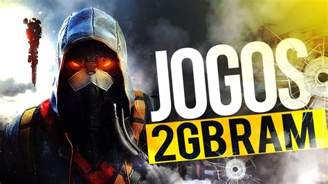 jogos que rodam 2gb ram